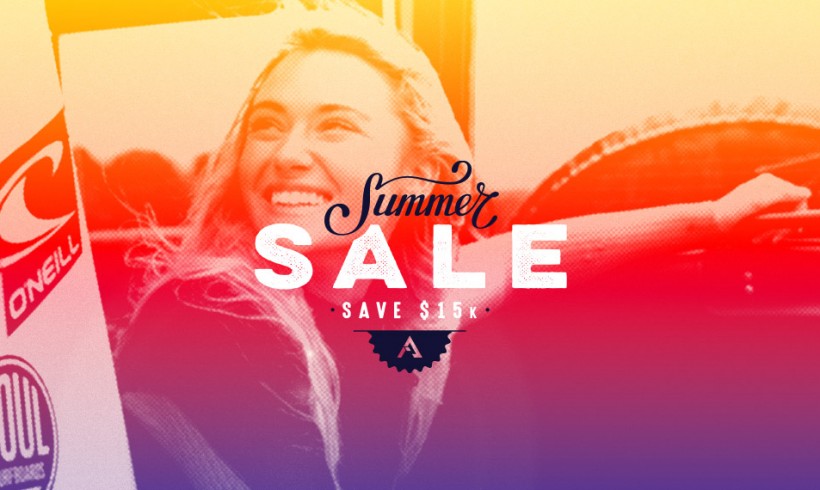 Hello Summer: SAVE $15k* OFF our featured builds